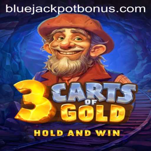 Discover the Allure of 3cartsOfGold and the Excitement of BLUE JACKPOT