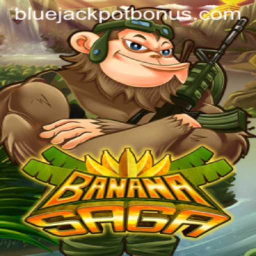 Unveiling BananaSaga: The Intriguing World of BLUE JACKPOT
