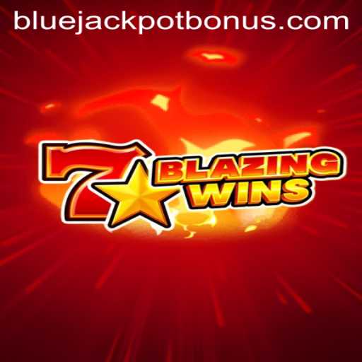 BlazingWins: A Thrilling Journey to the BLUE JACKPOT