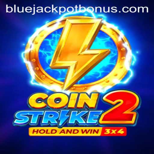 Experience the Thrill of CoinStrike2 and Secure the BLUE JACKPOT