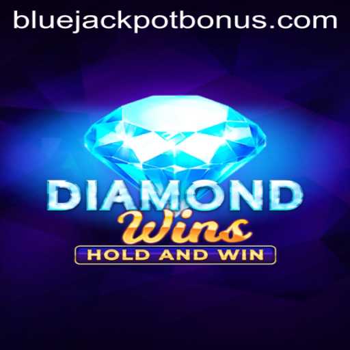 Discover the Thrills of DiamondWins and the Enticing BLUE JACKPOT