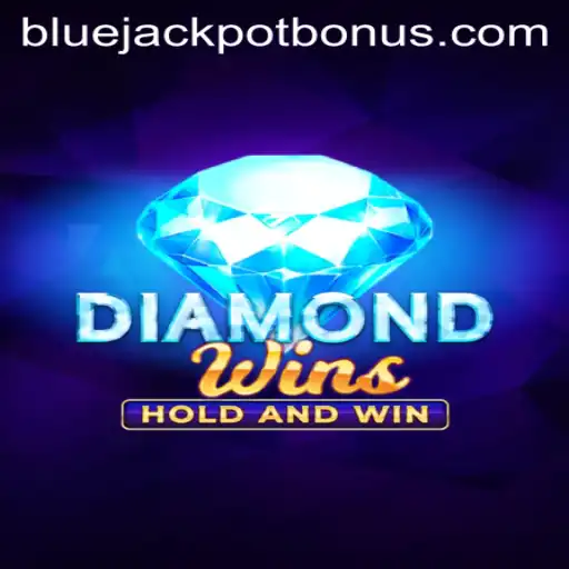 Discover the Thrills of DiamondWins and the Enticing BLUE JACKPOT
