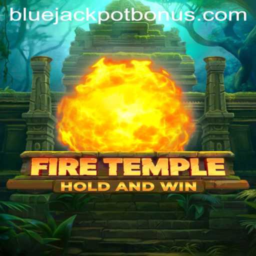 Exploring the Thrilling World of FireTemple and the Quest for the BLUE JACKPOT