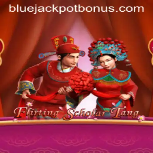 Discover the Exciting World of FlirtingScholarTang and the Thrills of BLUE JACKPOT