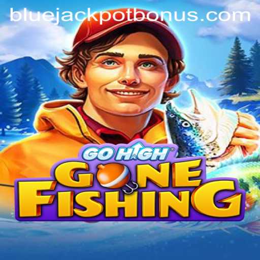 Unveiling GoHighGoneFishing: Dive into the Adventure with BLUE JACKPOT