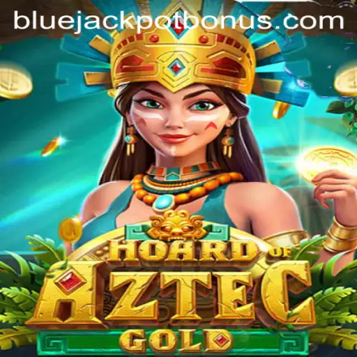 Exploring HoardofAztecgold and the Exciting BLUE JACKPOT Feature