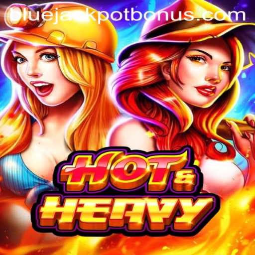 Discover the Excitement of HotHeavy: Unveiling the Thrills of BLUE JACKPOT