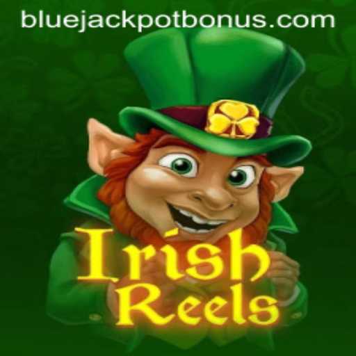 Discover the Exciting World of IrishReels with a Chance at the BLUE JACKPOT