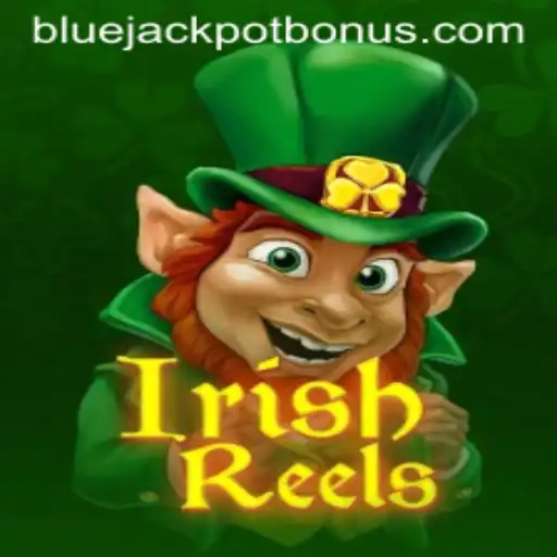 Discover the Exciting World of IrishReels with a Chance at the BLUE JACKPOT