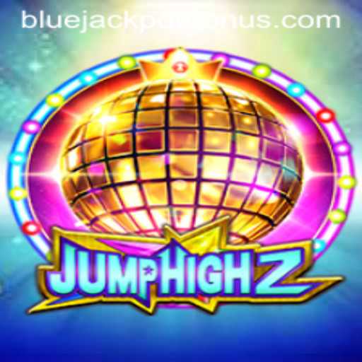 Exploring the Thrills of JumpHigh2: Dive into the Excitement of the BLUE JACKPOT
