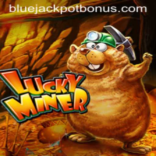 Exploring LuckyMiner: Unveiling the Excitement of BLUE JACKPOT
