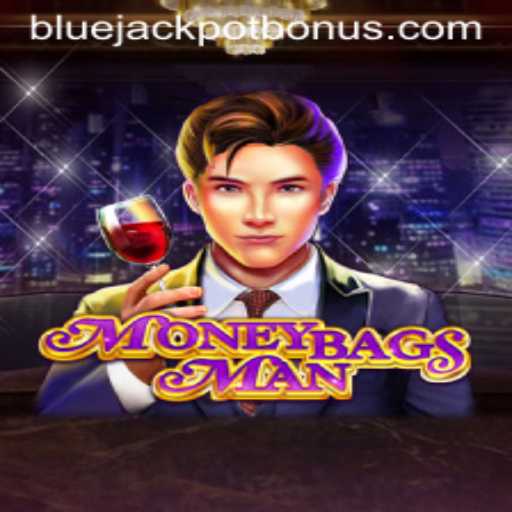 MoneybagsMan: The Thrilling Adventure with a BLUE JACKPOT Twist