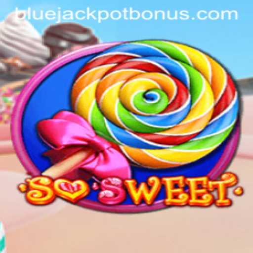 Unveiling the Enchanting World of SoSweet and its BLUE JACKPOT