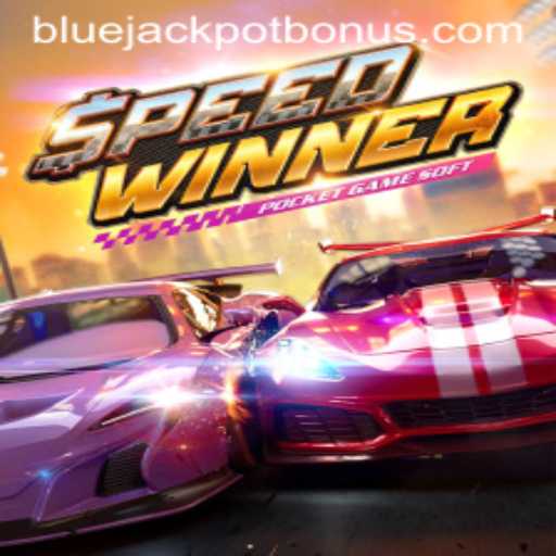 SpeedWinner: Unleashing the Thrill of BLUE JACKPOT