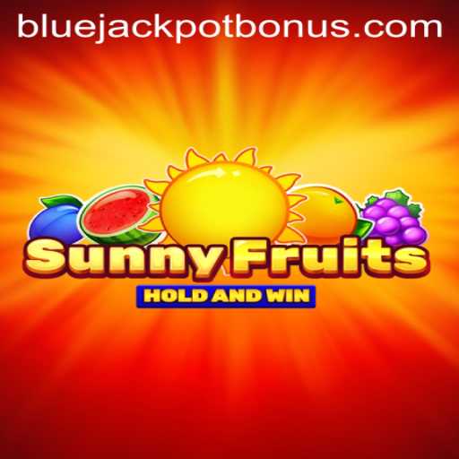 Exploring SunnyFruits: Unleashing the Excitement of the BLUE JACKPOT