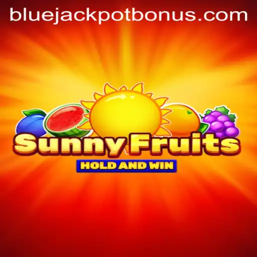 Exploring SunnyFruits: Unleashing the Excitement of the BLUE JACKPOT