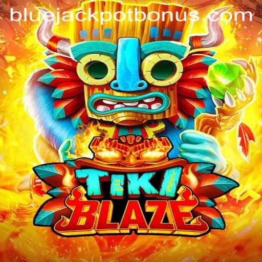 Discover the Thrill of TikiBlaze and the BLUE JACKPOT Adventure