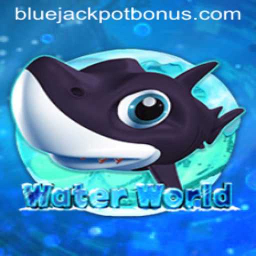 WaterWorld: Dive into the Adventure with BLUE JACKPOT