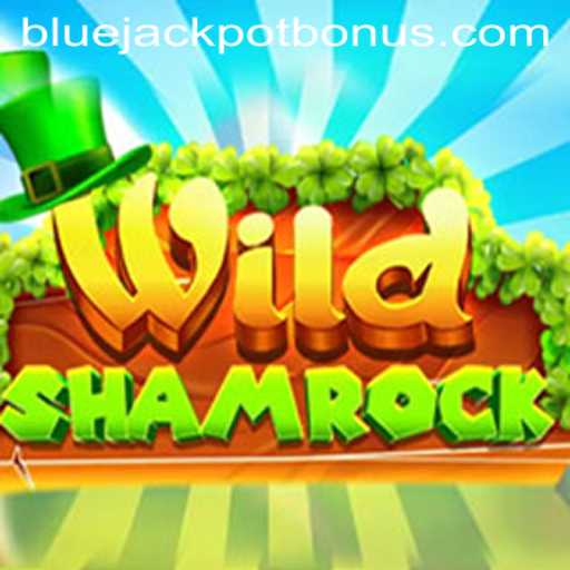 Experience the Thrills of WildShamrock: Unveiling the Exciting World of BLUE JACKPOT