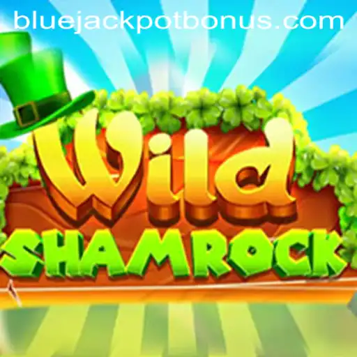 Experience the Thrills of WildShamrock: Unveiling the Exciting World of BLUE JACKPOT
